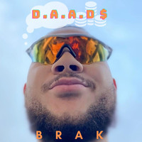 Brak - D.A.A.D $ (Explicit)