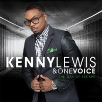 Kenny Lewis & One Voice - The Way of Escape