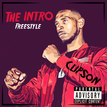 Clipson - The Intro Freestyle (Explicit)