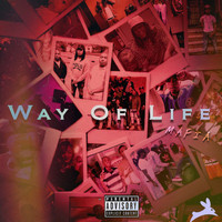 Mafia - Way of Life (Explicit)