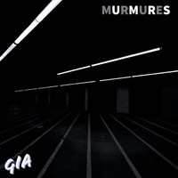 GIA - Murmures (Explicit)