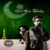 Jeem - Dil Mein Pakistan