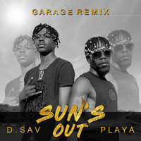 Playa - Sun's out Garage Remix
