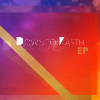 Down To Earth - Down to Earth - EP