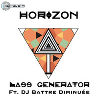 Horizon - Bass Generator (feat. DJ Battre Diminuée)