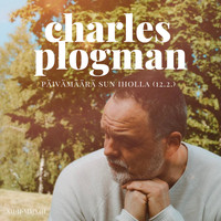 Charles Plogman - Päivämäärä Sun Iholla (12.2)