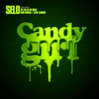 Selo - Candy Girl