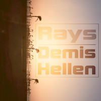 Demis Hellen - Rays