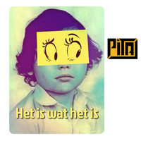 Pita - Het Is Wat Het Is