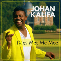 Johan Kalifa - Dans Met Me Mee