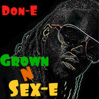 DON-e - Grown n Sex-E