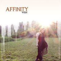 Affinity - Wish