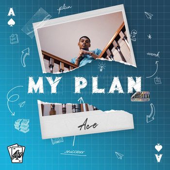 Ace - My Plan (Explicit)