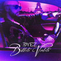 DYEZ - Billets Violets