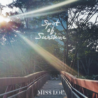 Miss Lou - Spot of Sunshine