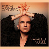 Edson Cordeiro - Paradiesvogel