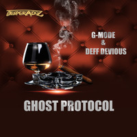 G-Mode & Deff Devious - Ghost Protocol