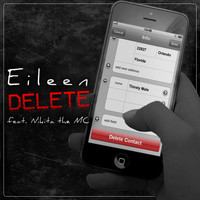Eileen - Delete (feat. Nikita the MC)