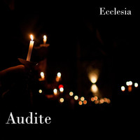 Ecclesia - Audite
