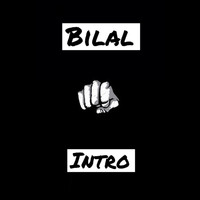 Bilal - Intro (Explicit)
