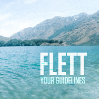 Flett - Your Guidelines