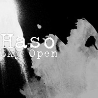 Haso - Sky Open (Explicit)