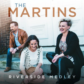 The Martins - Riverside Medley (I Am Bound For The Promised Land / Shall We Gather At The River / Down By The Riverside) (Live)