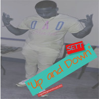 Sett - Up and Down (Explicit)