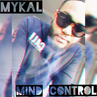 Mykal - Mind Control