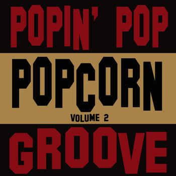 Various Artists - Popin' Popcorn Groove 2 (Volume 2)