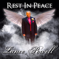 Sneakguapo - Rest in Peace Lance Powell (Explicit)