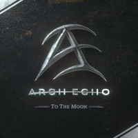 Arch Echo - To the Moon