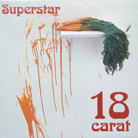 Superstar - 18 Carat