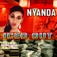 Nyanda - Iced Out