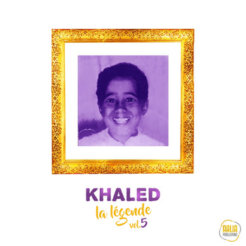 Khaled - La légende, vol. 5