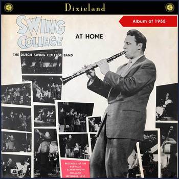 The Dutch Swing College Band - Swing College at Home (Album of 1955)