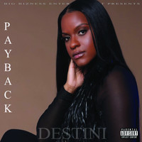 Destini - Payback (Explicit)