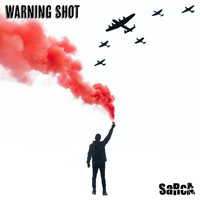 Sarca - Warning Shot