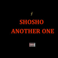 Shosho - Another One (Explicit)