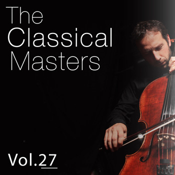 Carl Philipp Emanuel Bach Chamber Orchestra, Manfred Friedrich, Reinhart Vogel - The Classical Masters, Vol. 27