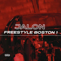 Jalon - boston I (freestyle) (Explicit)