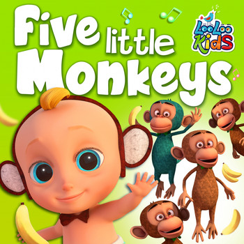 LooLoo Kids - Five Little Monkeys
