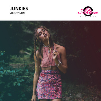Junkies - Acid Years