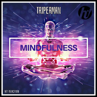 Triperman - Mindfulness