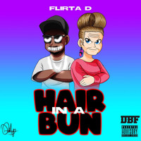 Flirta D - Hair in a Bun (Explicit)