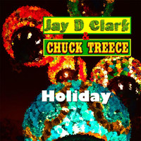 Jay D Clark - Holiday
