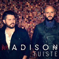 MADISON - Fuiste