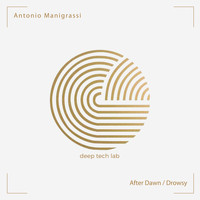 Antonio Manigrassi - After Dawn, Drowsy