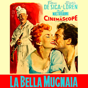 Sophia Loren - Oh Villanella ! Dal Film La Bella Mugnaia (1955)