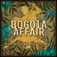 Kid Creole And The Coconuts - Bogota Affair (I Fear)